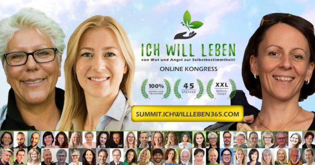 ICH WILL LEBEN – VON WUT UND ANGST ZUR SELBSTBESTIMMTHEIT! Der Online-Kongress